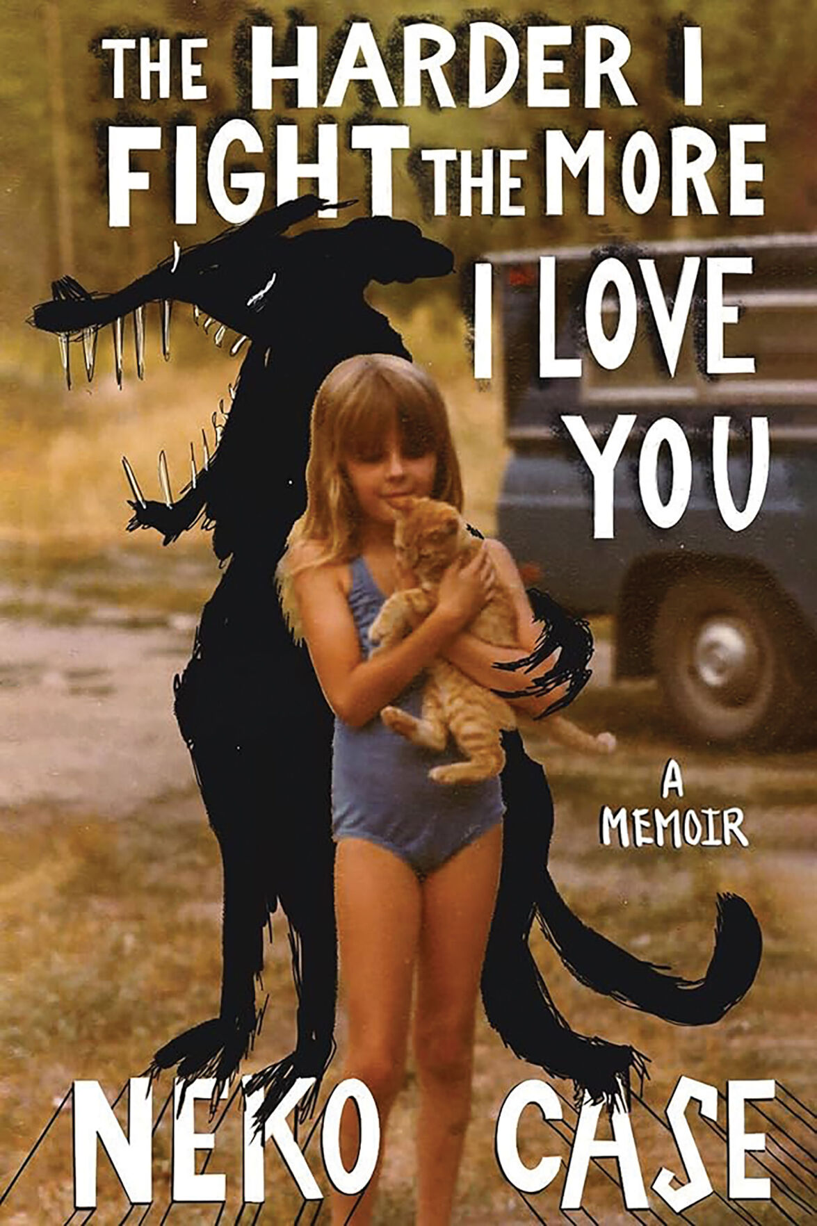 The-Harder-I-Fight,-The-More-I-Love-You.jpg